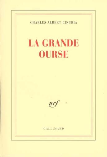 Couverture du livre « La Grande Ourse » de Cingria C-A. aux éditions Gallimard