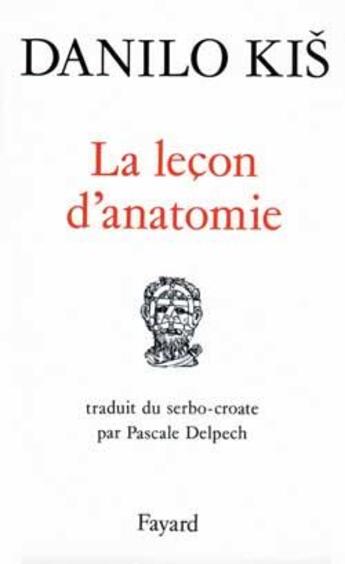 Couverture du livre « La lecon d'anatomie » de Kis-D aux éditions Fayard