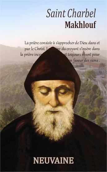 Couverture du livre « Neuvaine à St Charbel » de Prouvost aux éditions Prouvost