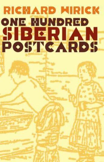 Couverture du livre « One Hundred Siberian Postcards » de Wirick Richard aux éditions Saqi Books Digital