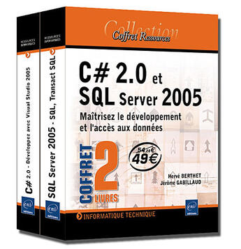 Couverture du livre « C# 2.0 et sql server 2005 ; maîtrisez le développement et l'accès aux données » de Herve Berthet aux éditions Eni