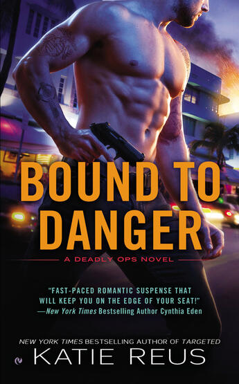 Couverture du livre « Bound to Danger » de Katie Reus aux éditions Penguin Group Us