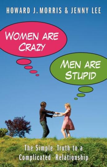 Couverture du livre « Women Are Crazy, Men Are Stupid » de Jenny Lee aux éditions Gallery Books