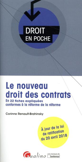Couverture du livre « Le nouveau droit des contrats (2e édition) » de Corinne Renault-Brahinsky aux éditions Gualino