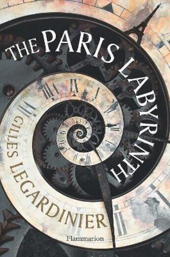 Couverture du livre « The Paris labyrinth » de Gilles Legardinier aux éditions Flammarion