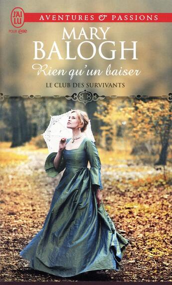 Couverture du livre « Le club des survivants Tome 6 : rien qu'un baiser » de Mary Balogh aux éditions J'ai Lu