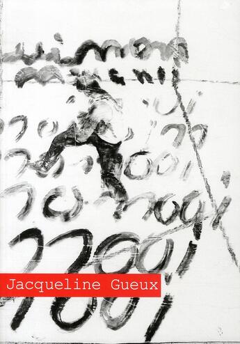 Couverture du livre « Jacqueline Gueux, une sculture de l'idée » de  aux éditions Snoeck