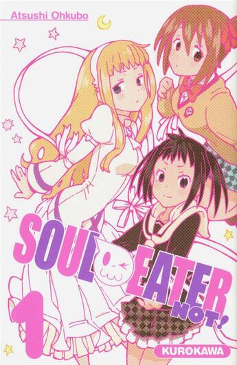 Couverture du livre « Soul eater not ! Tome 1 » de Atsushi Ohkubo aux éditions Kurokawa