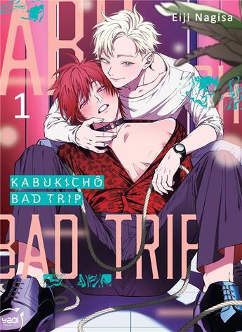 Couverture du livre « Kabukichô bad trip Tome 1 » de Eiji Nagisa aux éditions Taifu Comics