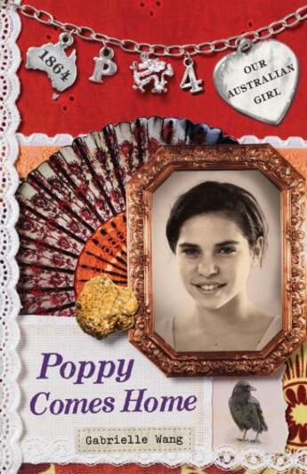 Couverture du livre « Our Australian Girl: Poppy Comes Home (Book 4) » de Wang Gabrielle aux éditions Penguin Books Ltd Digital