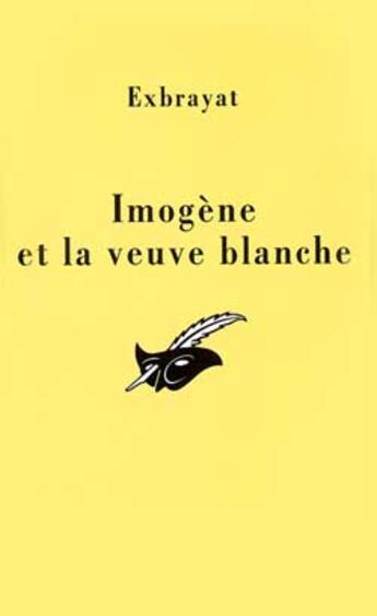 Couverture du livre « Imogene Et La Veuve Blanche » de Exbrayat-C aux éditions Editions Du Masque
