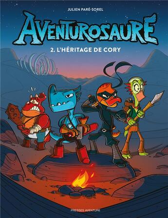 Couverture du livre « Aventurosaure Tome 2 : l'héritage de Cory » de Julien Pare-Sorel aux éditions Presses Aventure