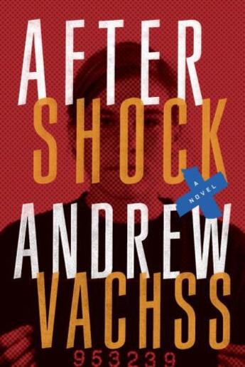 Couverture du livre « Aftershock » de Andrew Vachss aux éditions Epagine