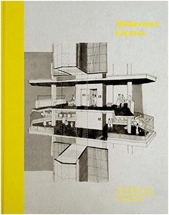 Couverture du livre « Modernist estates » de Orazi aux éditions Frances Lincoln
