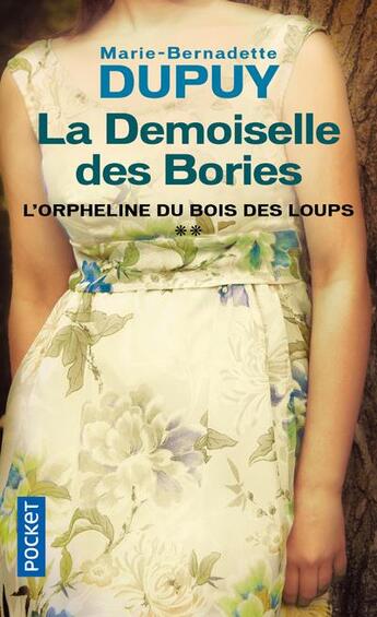 Couverture du livre « La demoiselle des Bories » de Marie-Bernadette Dupuy aux éditions Pocket
