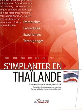 Couverture du livre « S'implanter en thaïlande » de Mission Economique D aux éditions Ubifrance