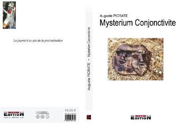 Couverture du livre « Mysterium conjonctivite » de Auguste Picrate aux éditions Inlibroveritas