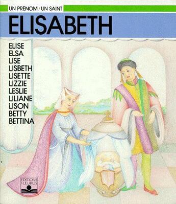 Couverture du livre « Elisabeth » de Marie-Helene Sigaut aux éditions Mame