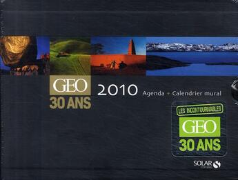 Couverture du livre « Coffret agenda Géo 2010 ; 30 ans » de Dusouchet Gilles aux éditions Solar