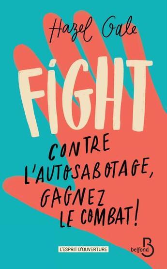 Couverture du livre « Fight » de Hazel Gale aux éditions Belfond