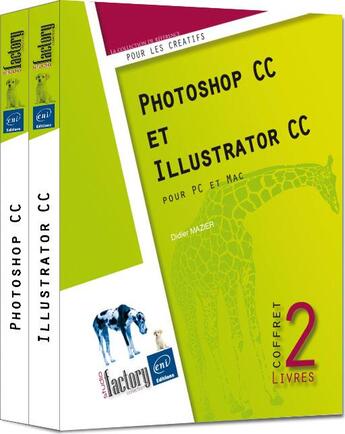Couverture du livre « Photoshop CC et illustrator CC ; coffret » de Didier Mazier aux éditions Eni