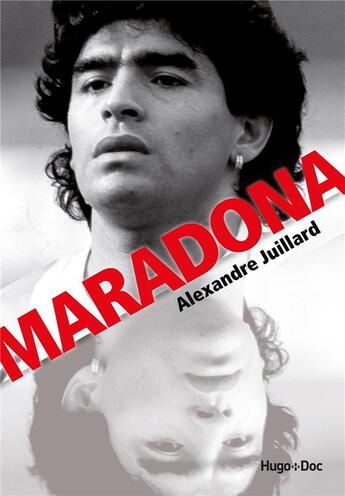Couverture du livre « Maradona » de Alexandre Juillard aux éditions Hugo Document