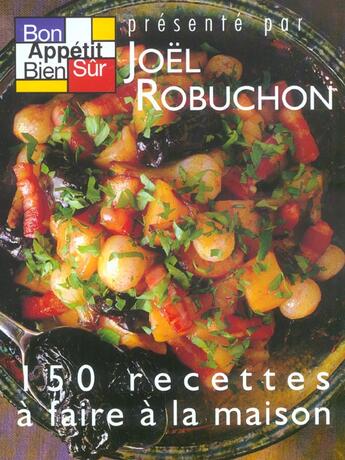 Couverture du livre « Bon Appetit Bien Sur T.2 » de Joel Robuchon et Guy Job aux éditions Compagnie 12