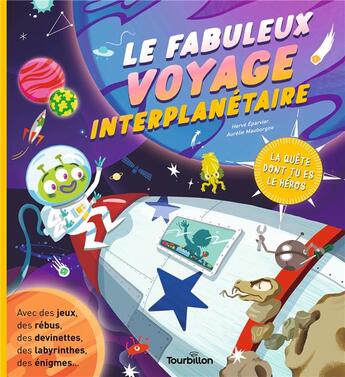 Couverture du livre « Fabuleux voyage interplanetaire » de Eparvier/Mauborgne aux éditions Tourbillon