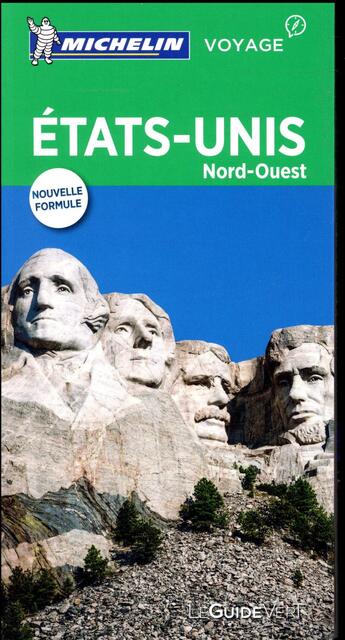 Couverture du livre « Guide vert etats-unis nord ouest » de Collectif Michelin aux éditions Michelin