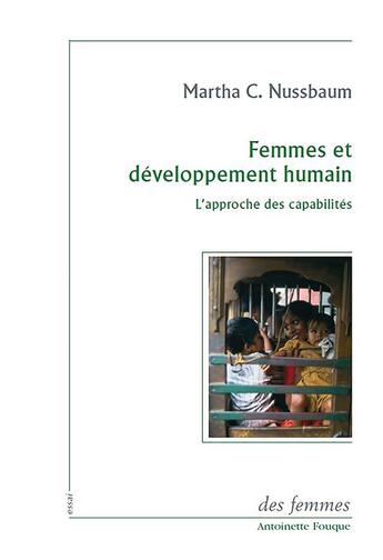 Couverture du livre « Femmes et développement humain ; l'approche des capabilités » de Martha Nussbaum aux éditions Des Femmes