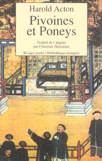 Couverture du livre « Pivoines et poneys » de Harold Acton aux éditions Rivages