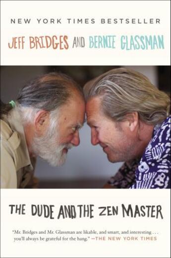 Couverture du livre « The Dude and the Zen Master » de Bernie Glassman aux éditions Penguin Group Us