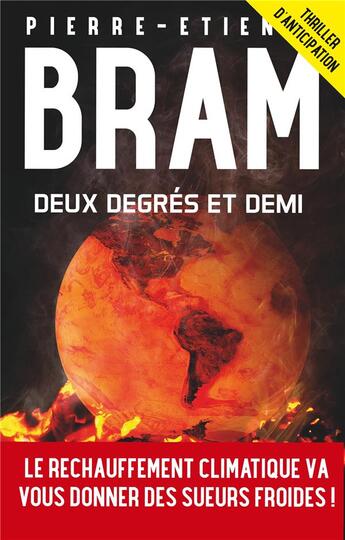Couverture du livre « Deux degrés et demi » de Pierre-Etienne Bram aux éditions Books On Demand