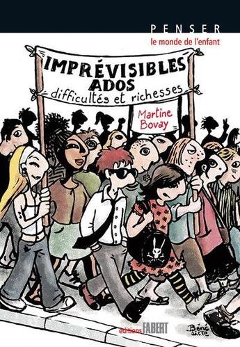 Couverture du livre « Imprévisibles ados » de Martine Bovay aux éditions Fabert