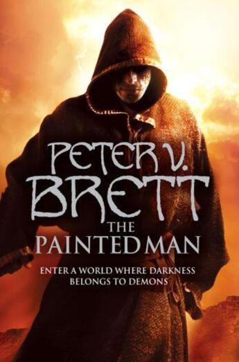 Couverture du livre « The Painted Man (The Demon Cycle, Book 1) » de Peter V. Brett aux éditions Epagine