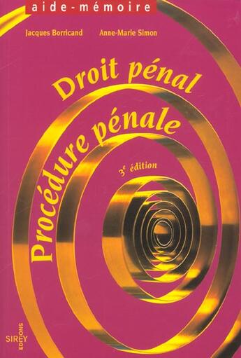 Couverture du livre « Droit pénal ; procédure pénale (3e édition) » de Jacques Borricand aux éditions Sirey
