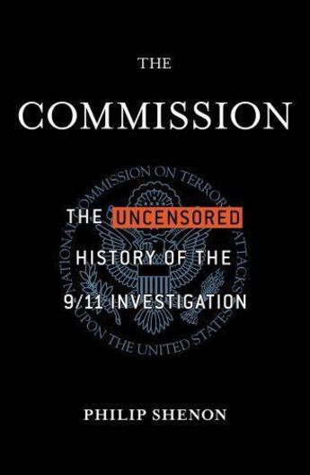Couverture du livre « The Commission » de Shenon Philip aux éditions Little Brown Book Group Digital
