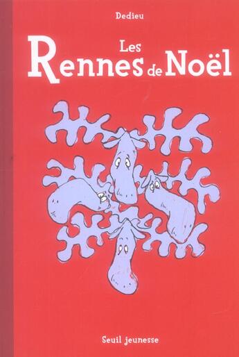 Couverture du livre « Les rennes de Noël » de Thierry Dedieu aux éditions Seuil Jeunesse