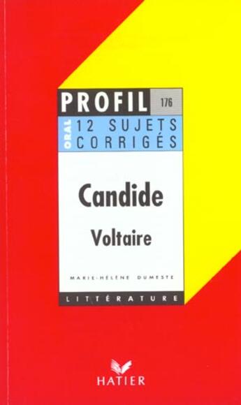 Couverture du livre « Candide, de Voltaire » de Marie-Helene Dumestre aux éditions Hatier