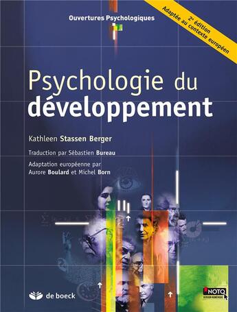 Couverture du livre « Psychologie du développement (2e édition) » de Kathleen Stassen Berger aux éditions De Boeck Superieur