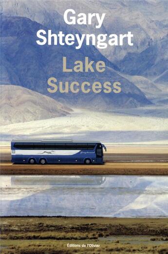 Couverture du livre « Lake Success » de Gary Shteyngart aux éditions Editions De L'olivier