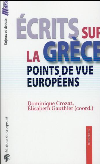 Couverture du livre « Écrits sur la Grèce » de Elisabeth Gauthier aux éditions Croquant