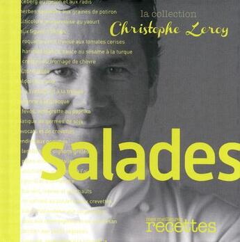Couverture du livre « Salades » de Christophe Leroy aux éditions Mes Meilleures Recettes