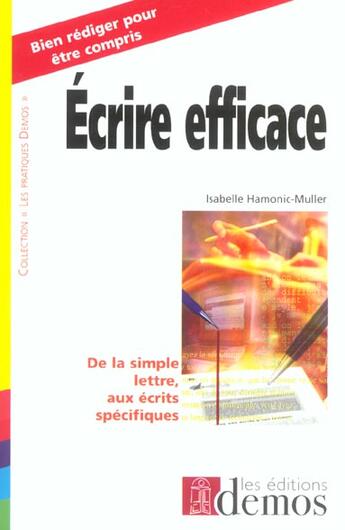 Couverture du livre « Ecrire Efficace » de Harmonic I aux éditions Demos