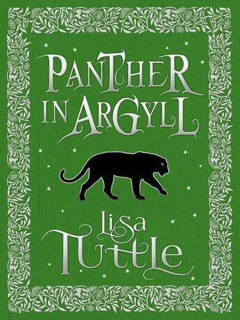 Couverture du livre « Panther in Argyll » de Lisa Tuttle aux éditions Quercus Publishing Digital
