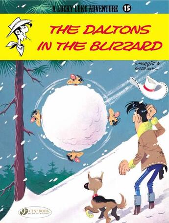 Couverture du livre « Lucky Luke t.15 : the Daltons in the blizzard » de Rene Goscinny et Morris aux éditions Cinebook