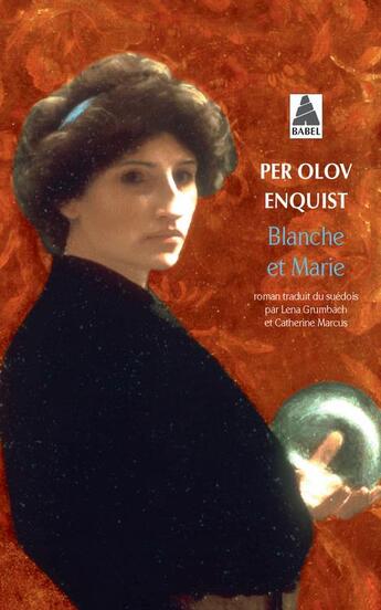 Couverture du livre « Blanche et Marie » de Per Olov Enquist aux éditions Actes Sud