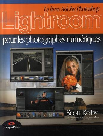 Couverture du livre « Lightroom pour les photographes numériques » de Scott Kelby aux éditions Informatique Professionnelle