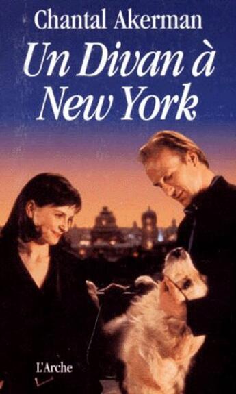 Couverture du livre « Un divan a new york » de Chantal Akerman aux éditions L'arche