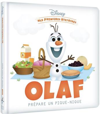 Couverture du livre « Mes premières histoires : Olaf prépare un pique-nique » de Disney aux éditions Disney Hachette